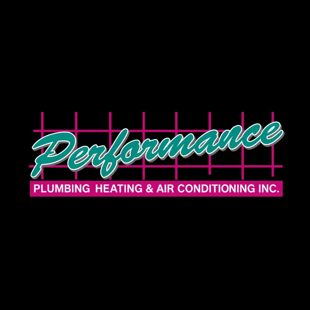 Performance Plumbing Heating and Air Conditioning, Inc