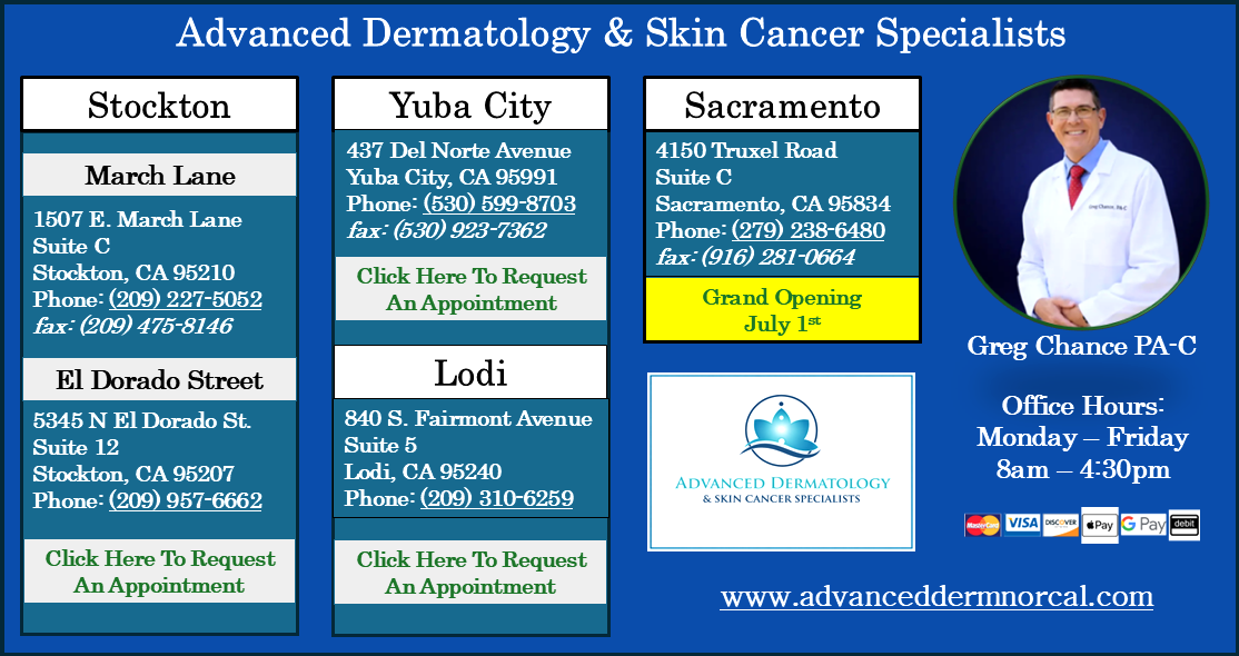 Advanced Dermatology & Skin Cancer Specialists - Northern CA Locations