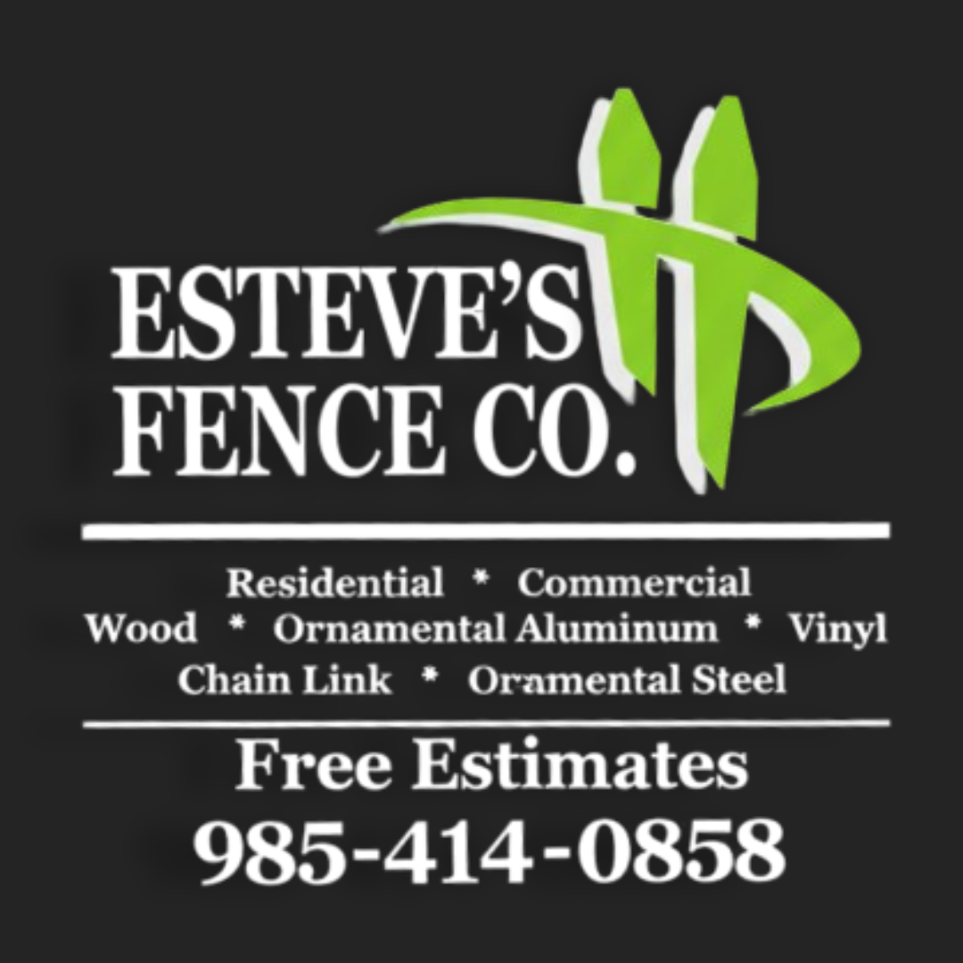 Esteve’s Fence Company