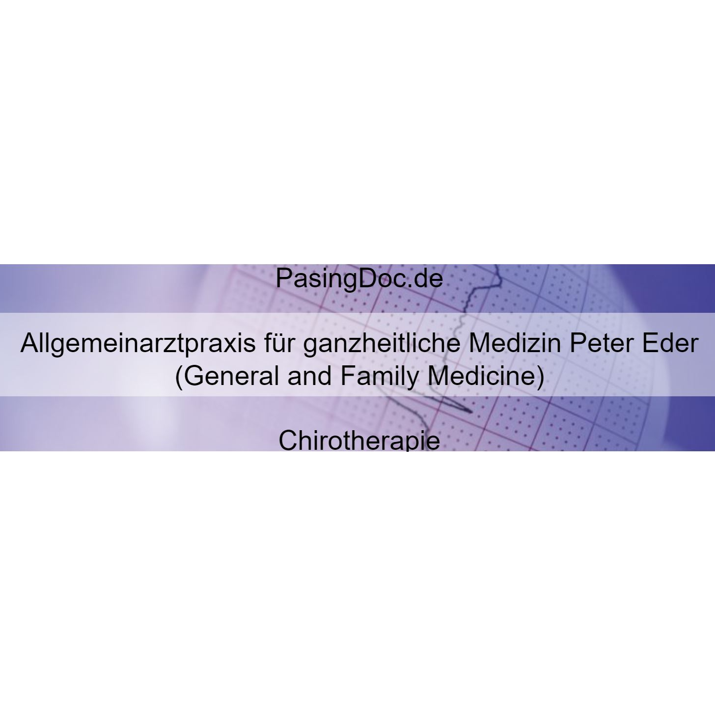 Peter Eder Allgemeinarztpraxis für ganzheitliche Medizin in München - Logo