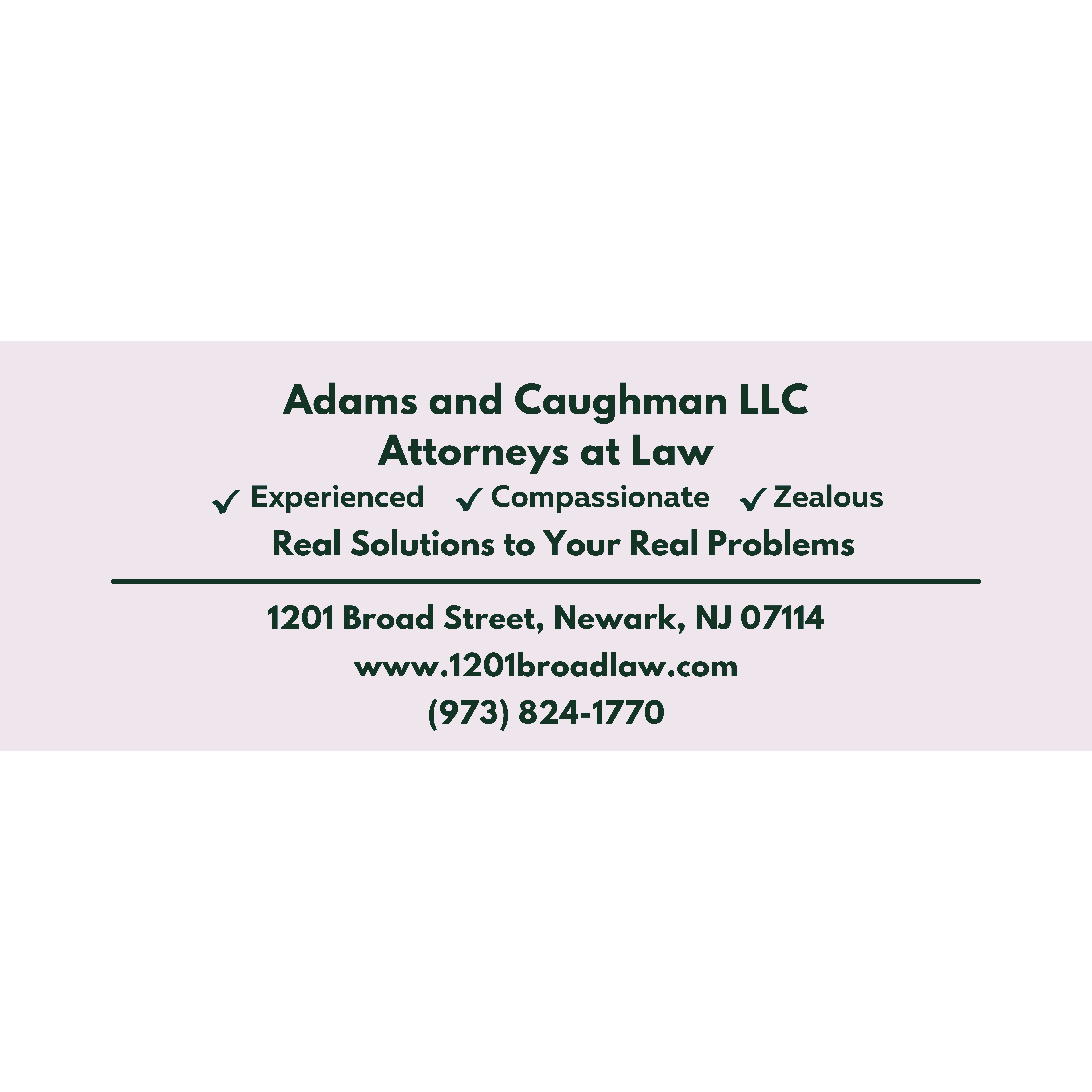 Adams and Caughman, LLC, Attorneys at Law - Newark, NJ 07114 - (973)824-1770 | ShowMeLocal.com