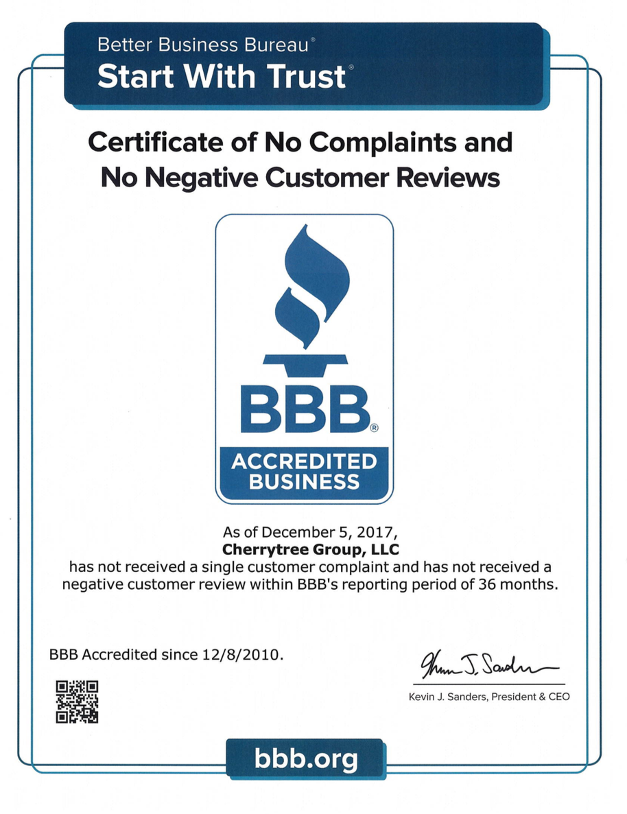 BBB certificate of No Complaints and No Negative Customer Reviews!