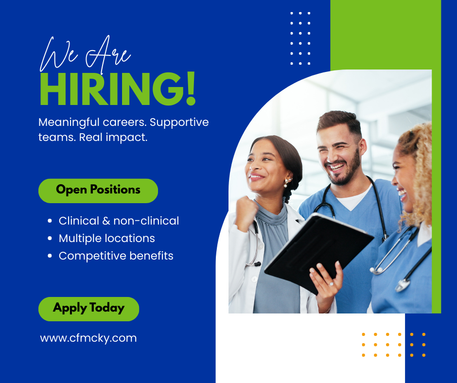 Join Our Growing Healthcare Team ????

We&rsquo;re hiring across our clinics and support teams! Enjoy meaningful work, strong benefits, and the opportunity to grow your career while making a difference in the communities we serve.
 
✔ Clinical and support team roles
✔ Locations across the region
✔ Competitive benefits package
 
???? View all current openings: https://cfmcky.com/careers-training/clinical-and-staff-openings/