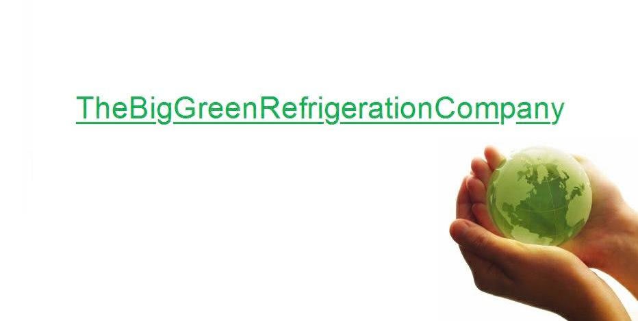 The Big Green Refrigeration Co.Ltd Nantwich 01270 611116