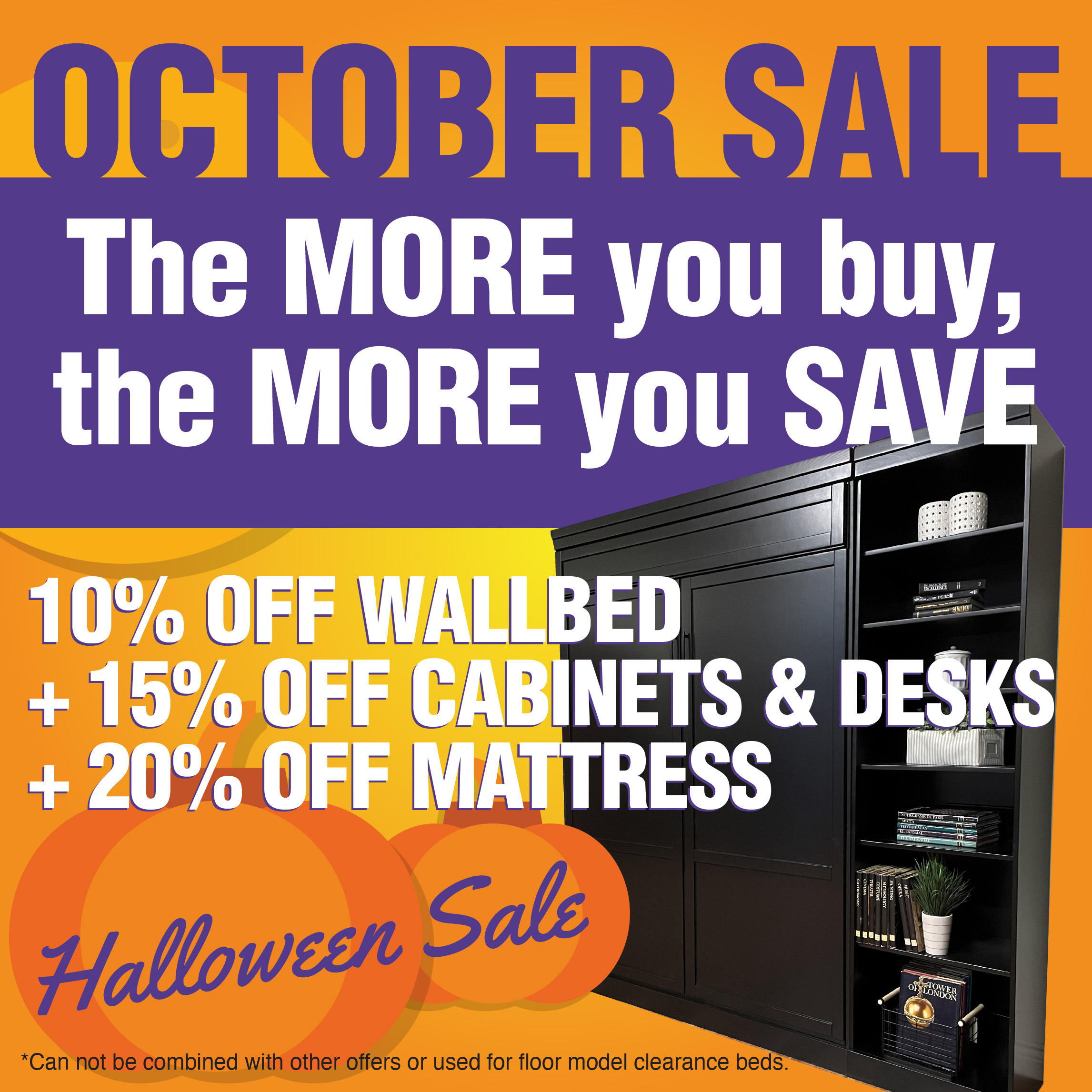 October 2022 Wall beds & Murphy Bed Sales Offers!
Get your wall bed & murphy bed while supplies last!