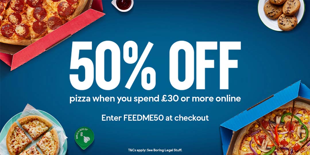domino's pizza 50% off Domino's Pizza - Abbots Langley Abbots Langley 01923 261261