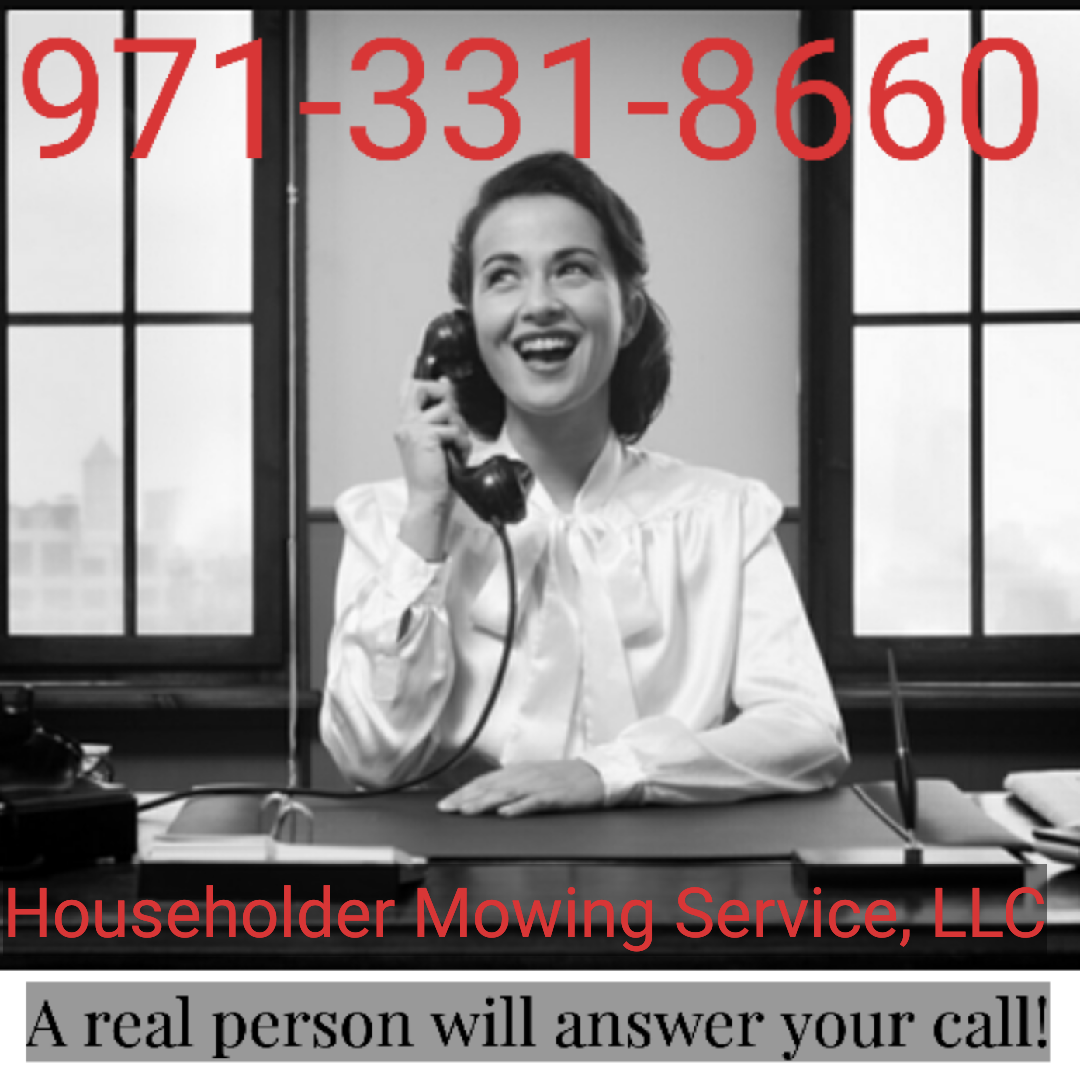 Householder Mowing Service, LLC Portland (971)331-8660