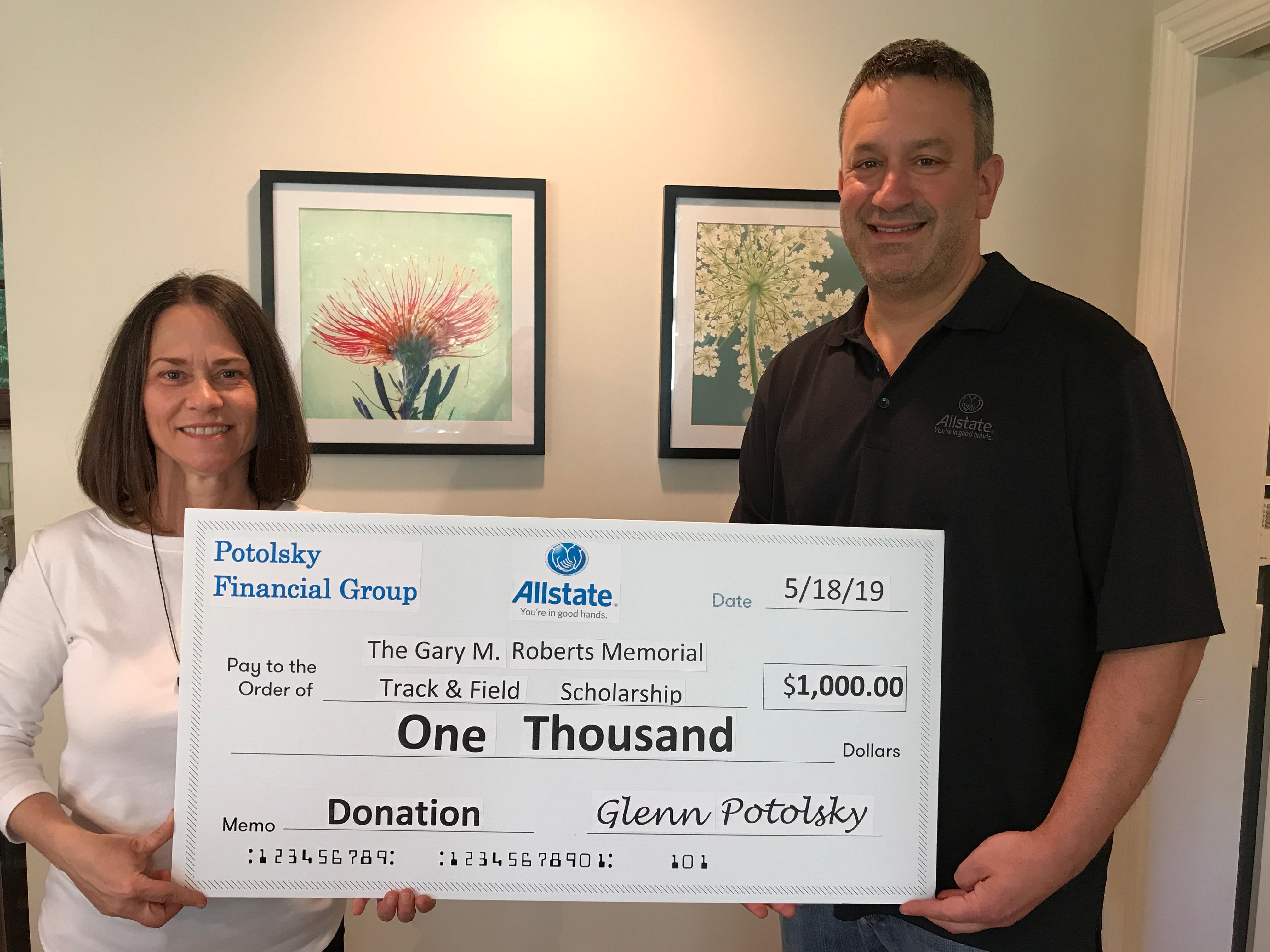 In May 2019, our Allstate agency was proud to show our support for The Gary M. Roberts Memorial Track & Field Scholarship with this donation.