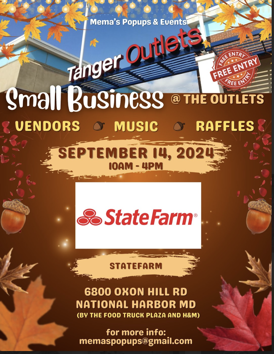 Join us for the Small Business Pop-Up at Tanger Outlets on September 14, 2024, from 10 AM to 4 PM at 6800 Oxon Hill Rd, National Harbor, MD!
