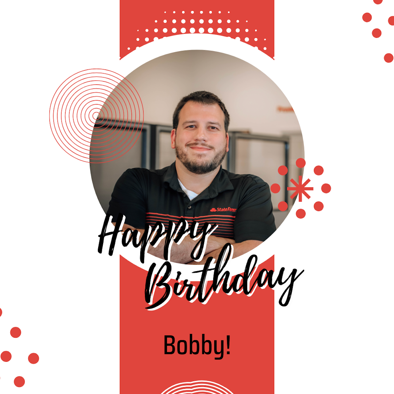 Happy birthday, Bobby! Kim Benton - State Farm Insurance Agent Millsboro (302)934-9393