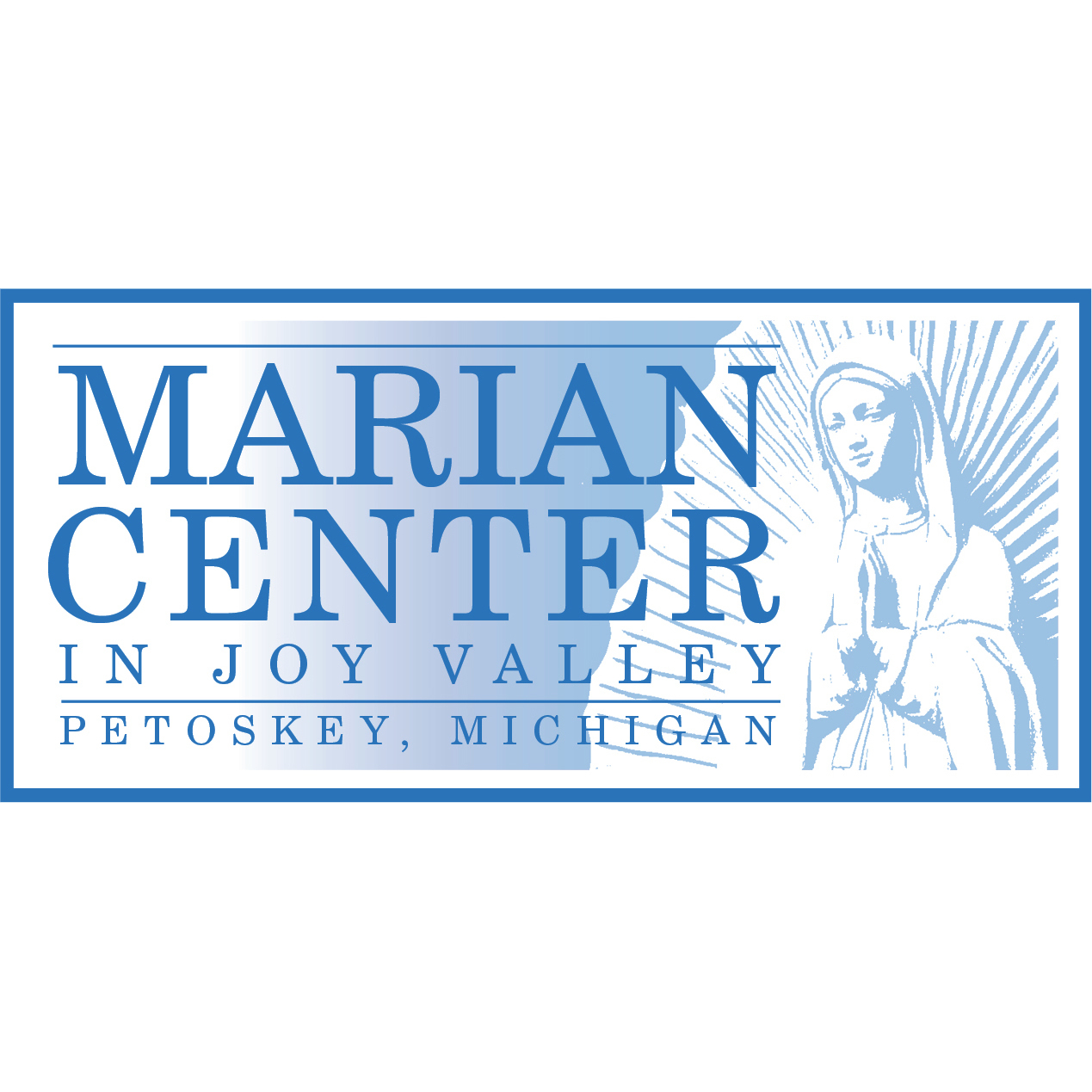 Marian Center in Joy Valley, Inc.