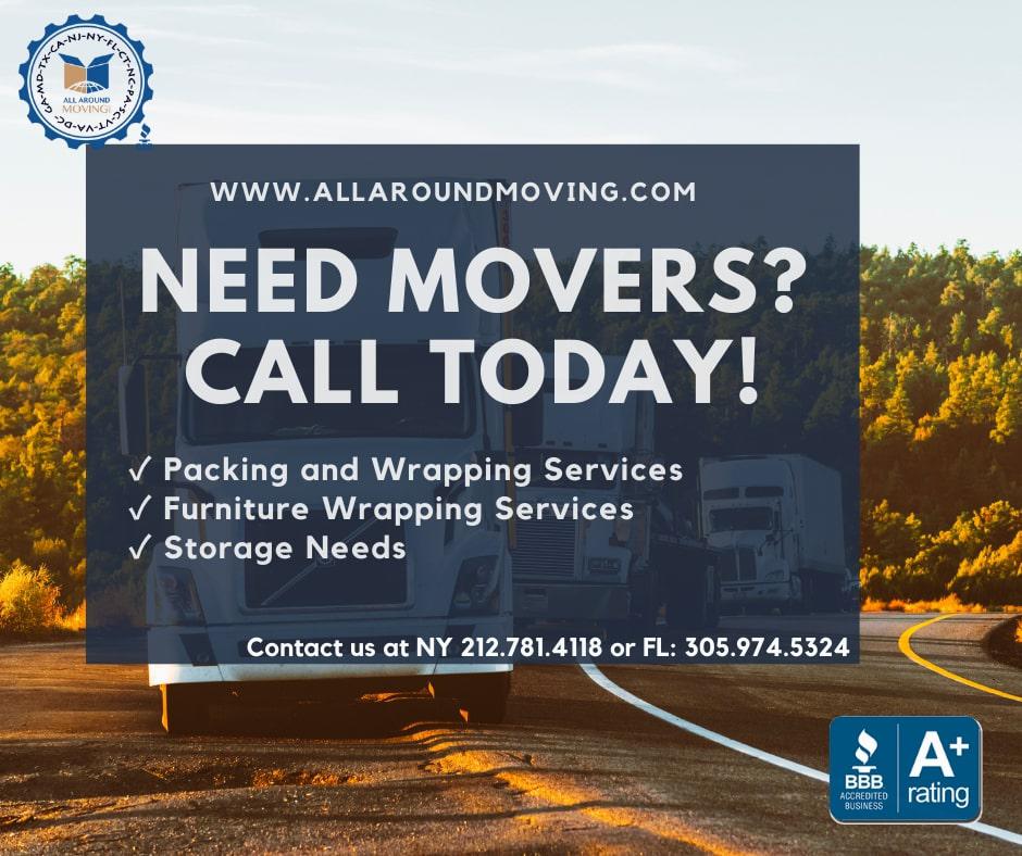 Need Movers? Call us today to schedule an Moving Onsite Estimate