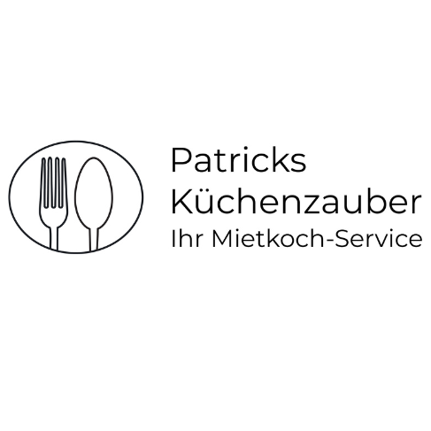 Patricks Küchenzauber, Ihr Mietkoch-Service  