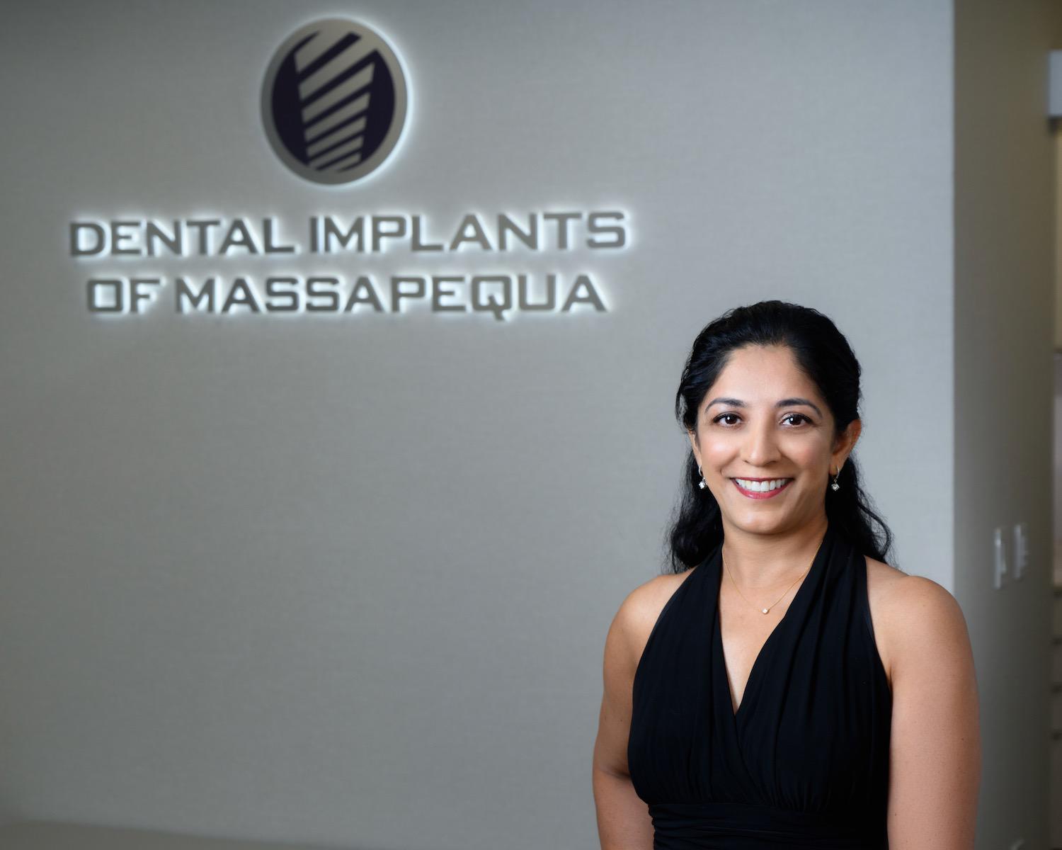 Welcome to Dental Implants and Periodontology of Massapequa! Dr. Amandeep Kaur is a highly regarded periodontist with over 10 years experience in both periodontal care and dental implant placement. Dr. Kaur knows that it is imperative to the success of her practice to surround herself with the best office and support staff in dentistry. Her team is comprised of highly trained, caring and compassionate clinicians along with a professional, educated office and support staff. At our practice, you will receive the highest quality dental care.We view it as our mission to educate our patients about all of their oral health care options and to help guide them to choose a treatment plan that is most suitable and appropriate for their needs. We know that many people may feel anxious about coming to the periodontist, so it is our goal to make your visit with us as pain and anxiety-free as possible. We hope this translates to a wonderful experience at Dental Implants and Periodontology of Massapequa.