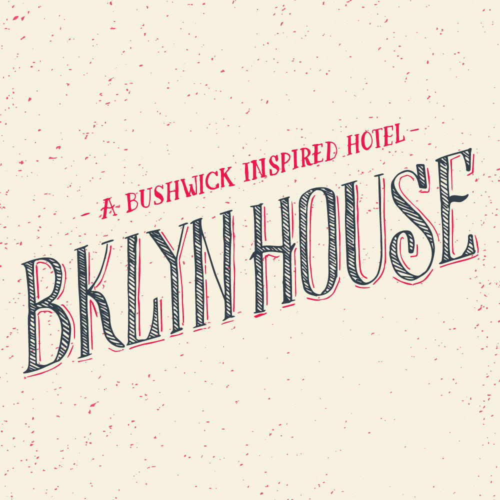 Bklyn House