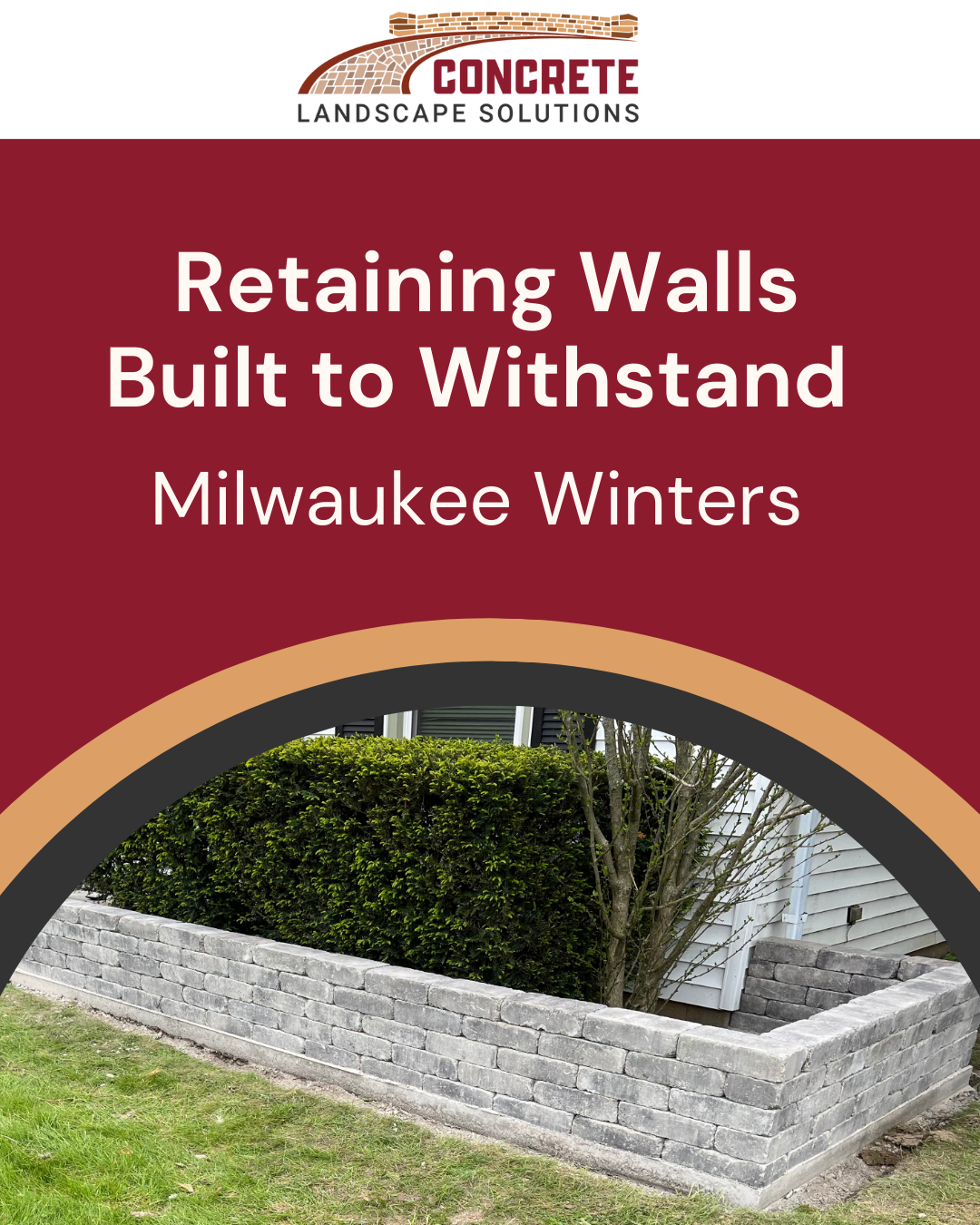 Retaining wall project photo showing a finished concrete wall built to withstand Milwaukee winter conditions.