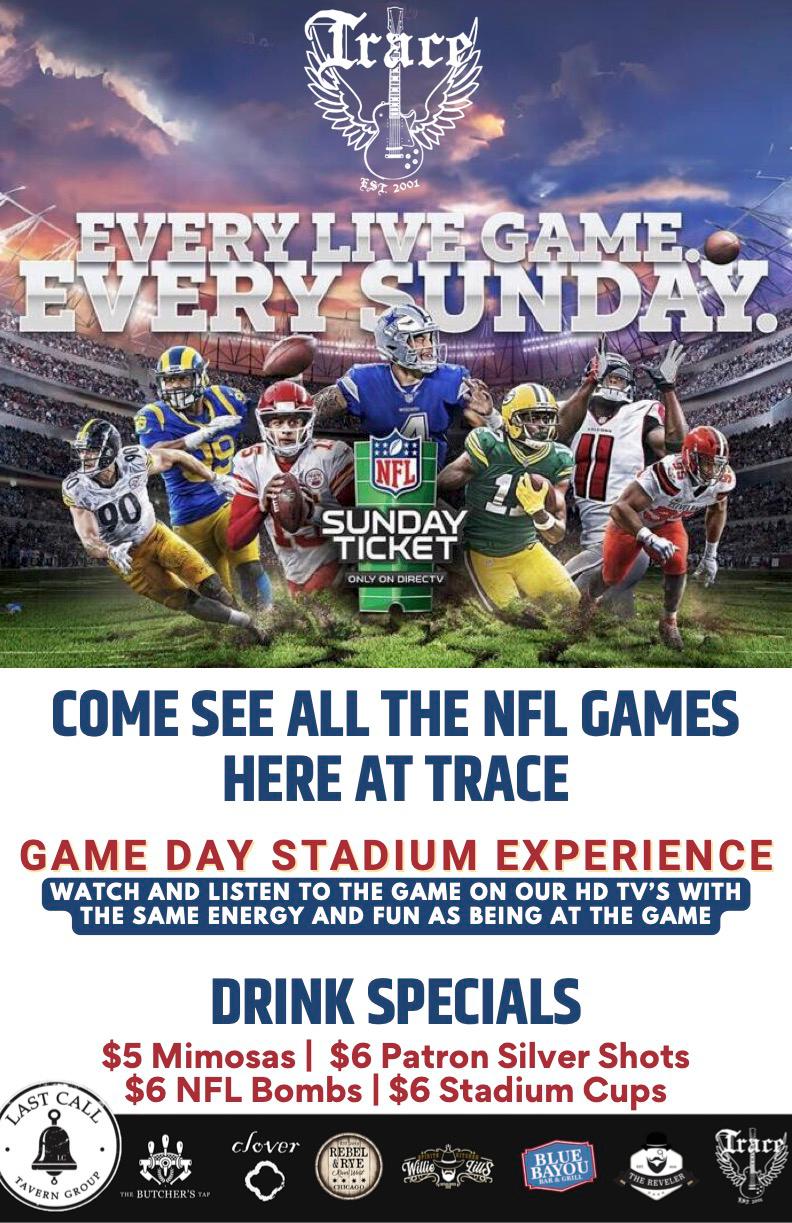 Every Live Game. Every Sunday @ Trace