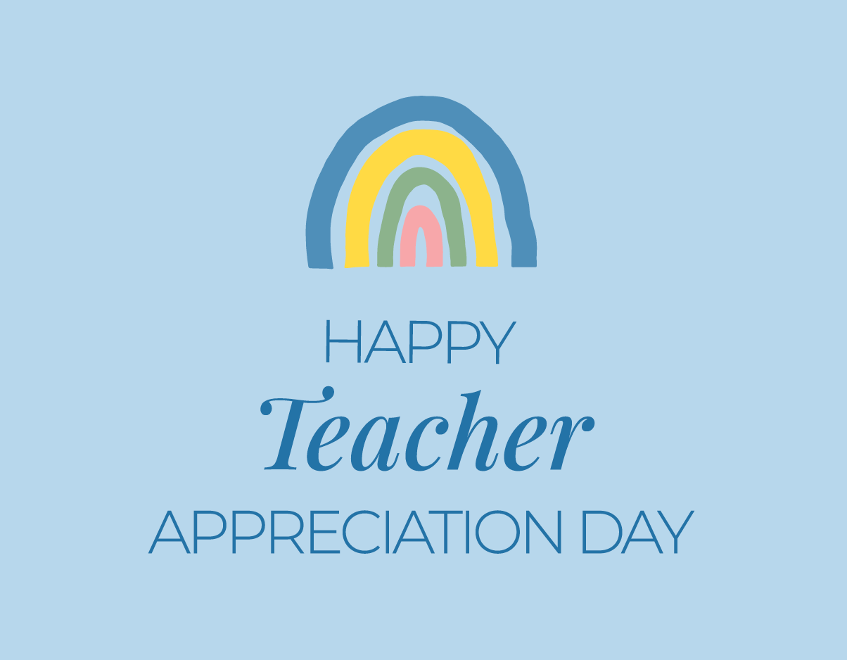 Happy Teachers Appreciation Day