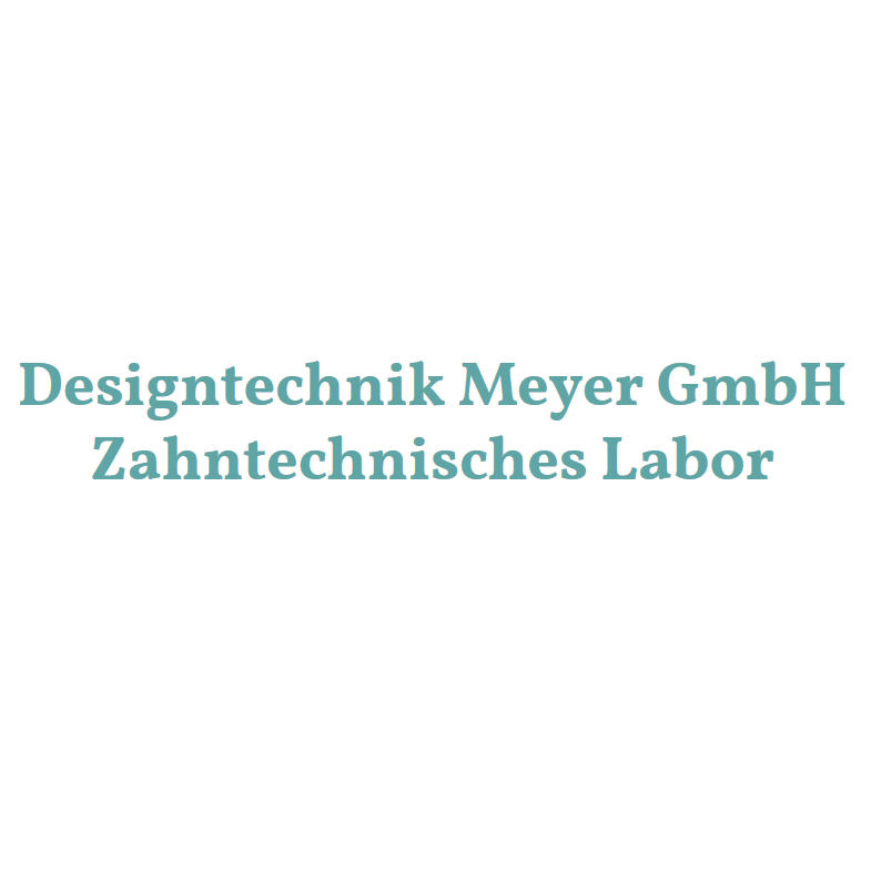 Designtechnik Meyer GmbH Zahntechnisches Labor Logo