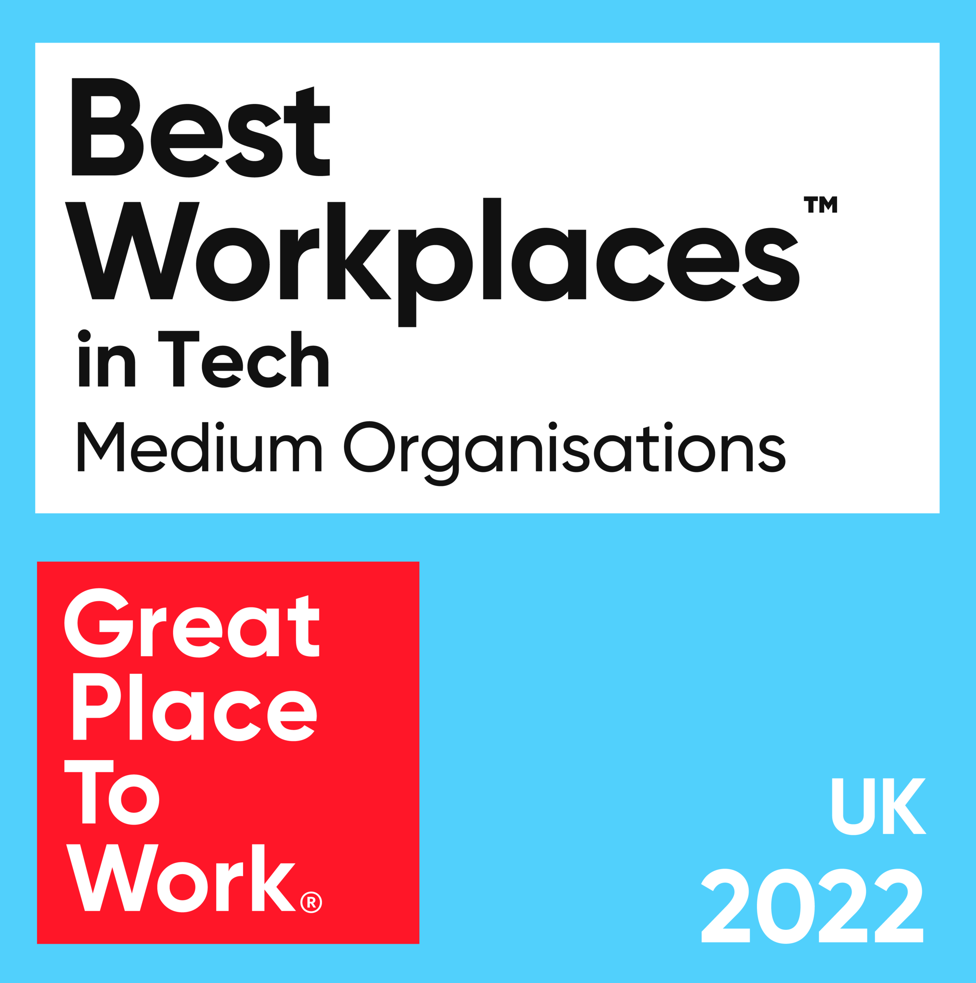 2022 UK's Best Workplaces™ in Technology™ logo