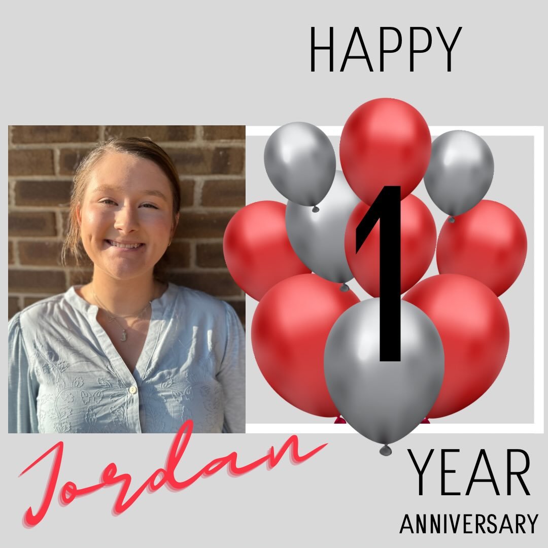 Happy 1st work anniversary, Jordan! It sure does feel like a lot longer! Thank you for all your hard work, commitment to customers, and for being an amazing co-worker to your teammates! We are so thankful for you! The best is yet to come!