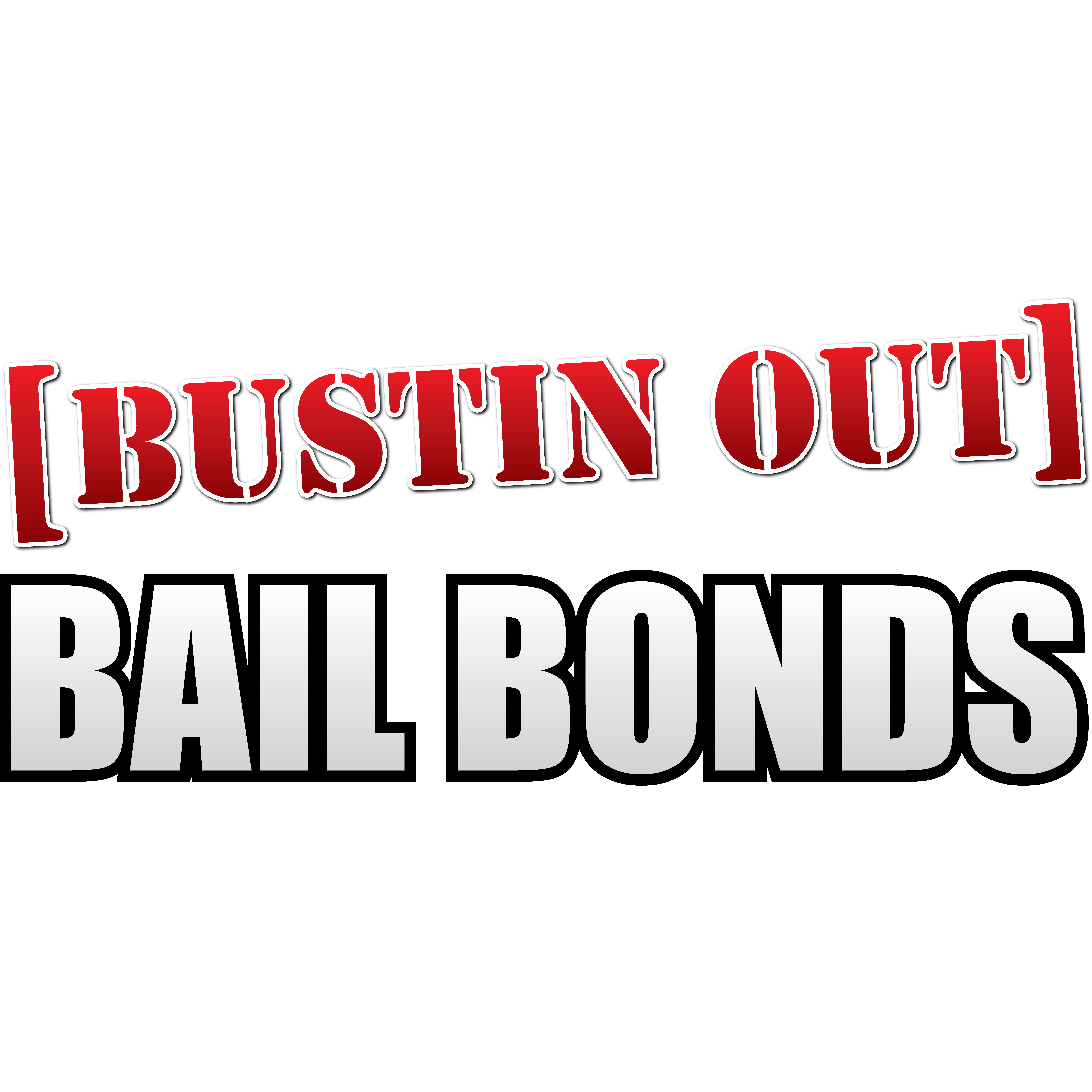 Bustin Out Bail Bonds