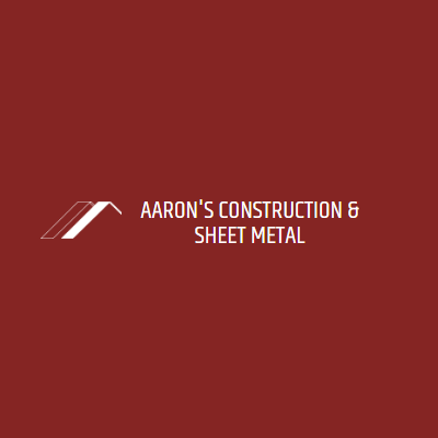 Aaron's Construction & Sheet Metal