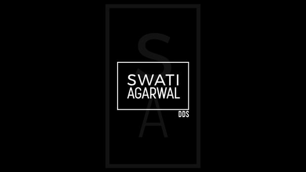Images Swati Agarwal, DDS