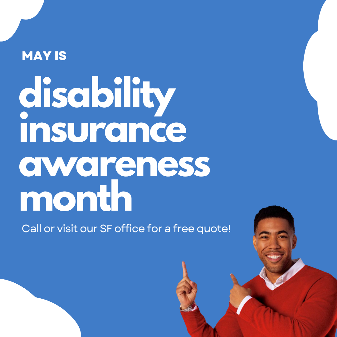 May is Disability Insurance Awareness Month. Call or visit our Bozeman State Farm office for your free disability insurance quote!