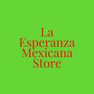 La Esperanza Mexicana Store Logo