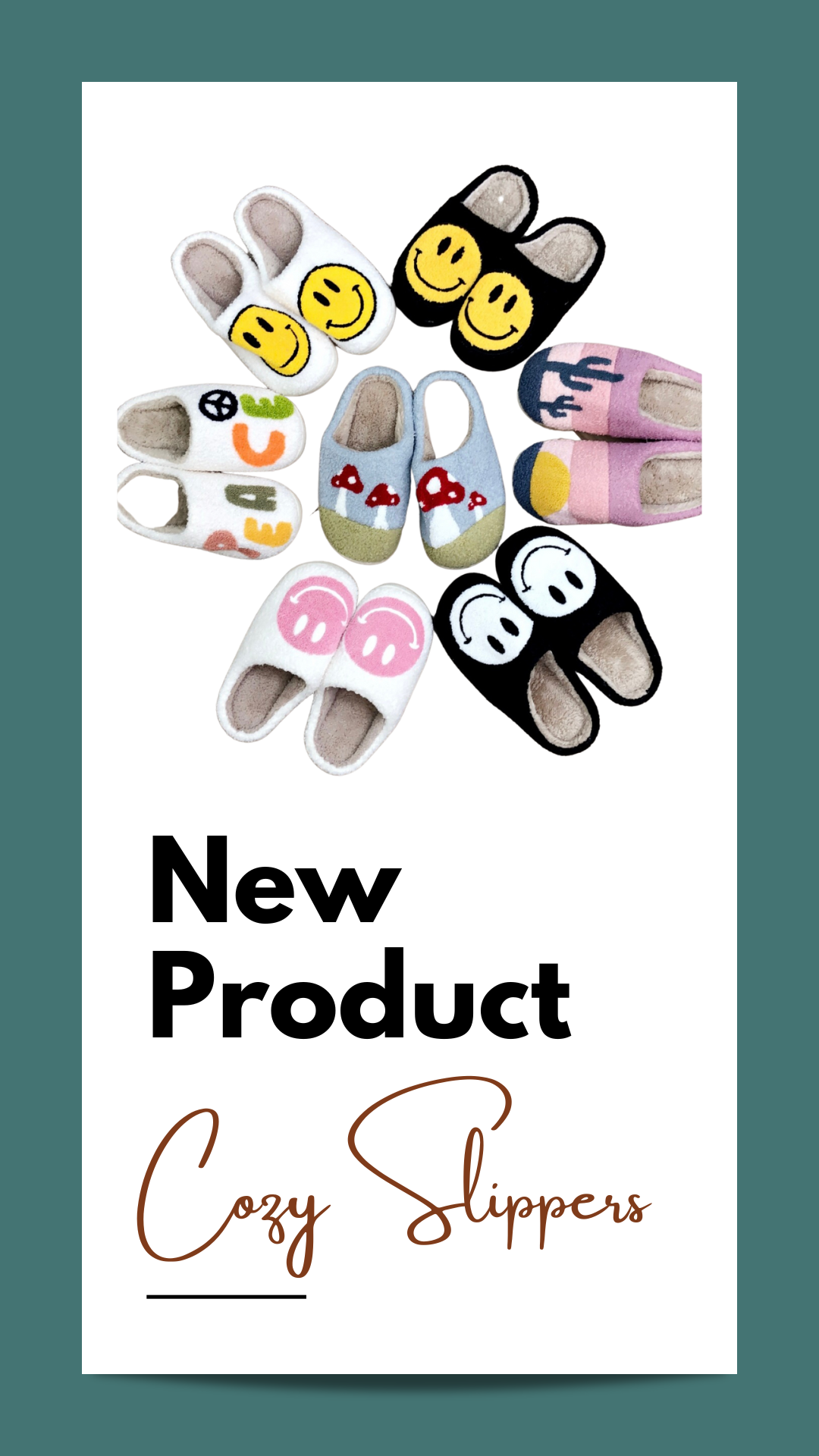 New Product! Cozy Slipppers