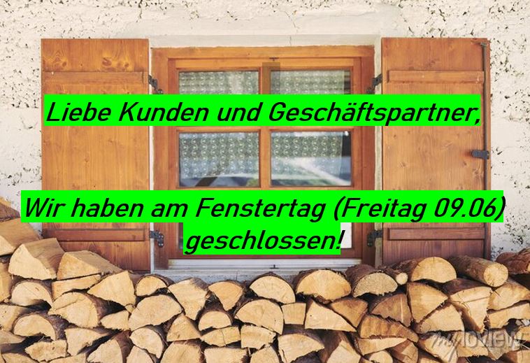 Bild zu Liebe Kunden und Geschäftspartner, wir haben am Freitag dem 09.06 geschlossen. Wir von Holz Woschitz wünschen euch noch eine schöne Woche.