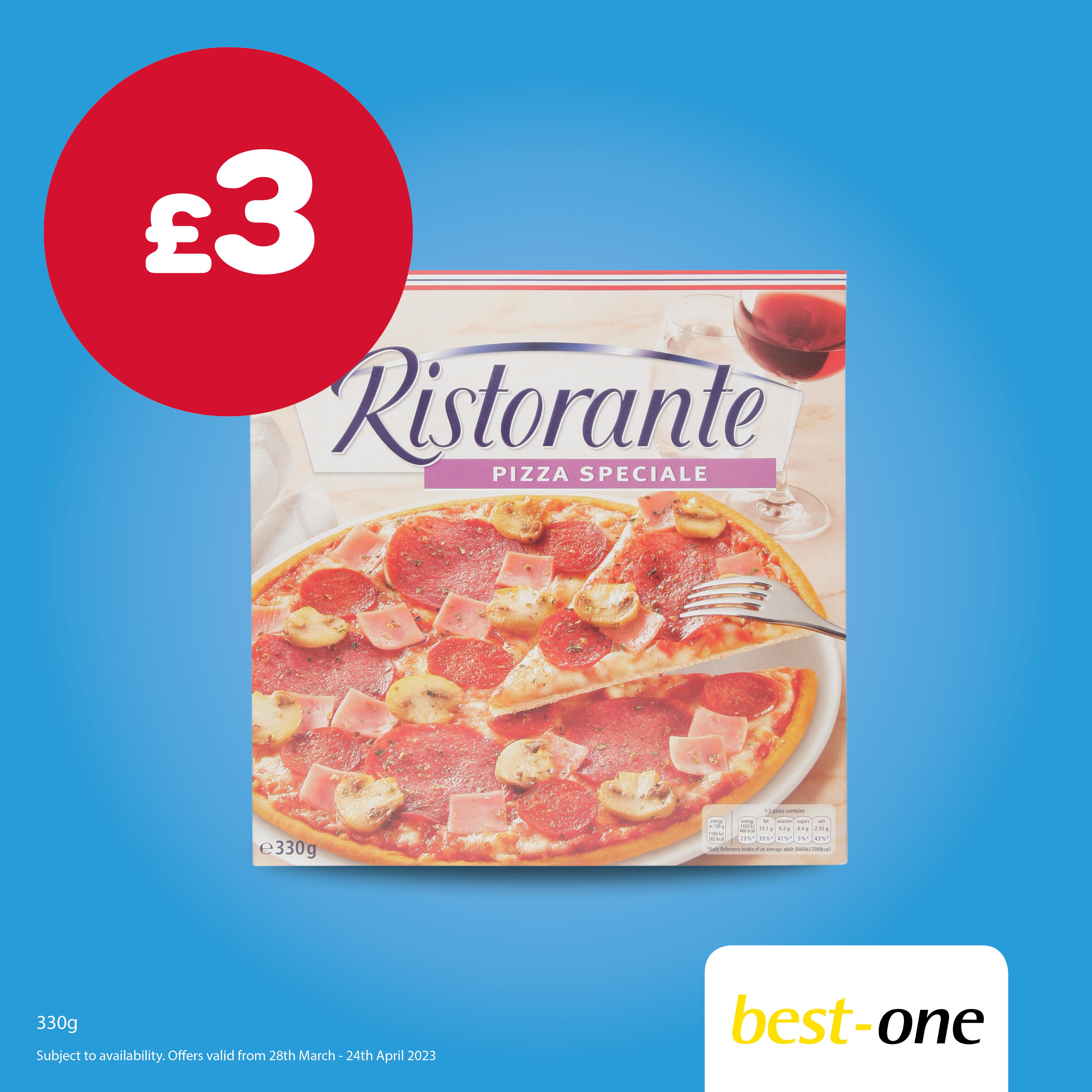 Buy Ristorante Pizza 330g for £3 each. Offer available from selected stores only on 28th March to 24 South Hylton Convenience, Best-one Sunderland 020 8453 1234