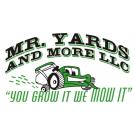 Mr. Yards and More Llc