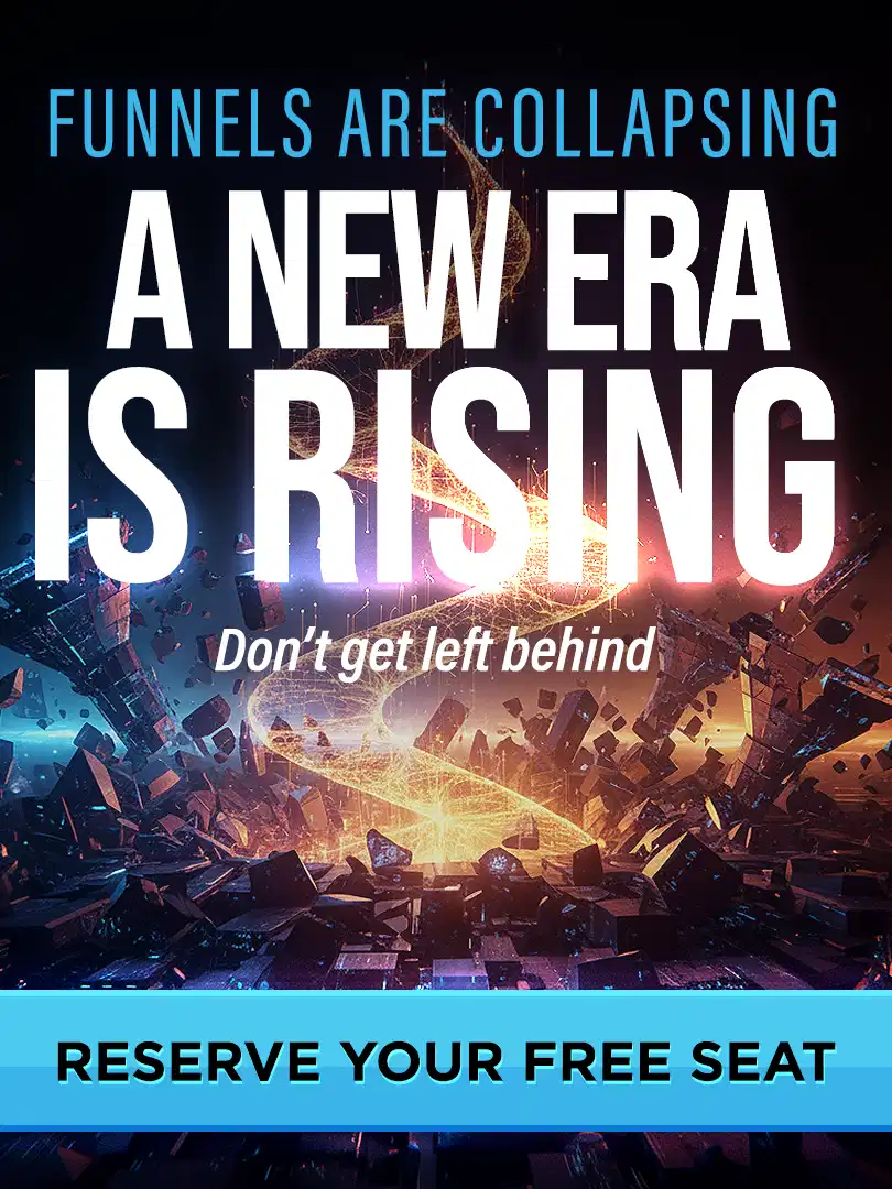 A graphic advertisement with bold text that reads "FUNNELS ARE COLLAPSING A NEW ERA IS RISING" and "Don't get left behind". Below this, a bright blue button-like banner displays "RESERVE YOUR FREE SEAT". The background is a chaotic, fragmented 3D landscape with glowing geometric structures and debris, suggesting a dramatic event or transformation.