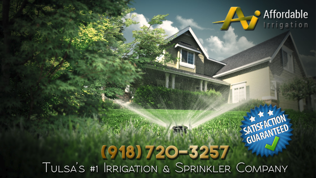 Affordable Irrigation Tulsa's mission is to serve our customers as if they were family.