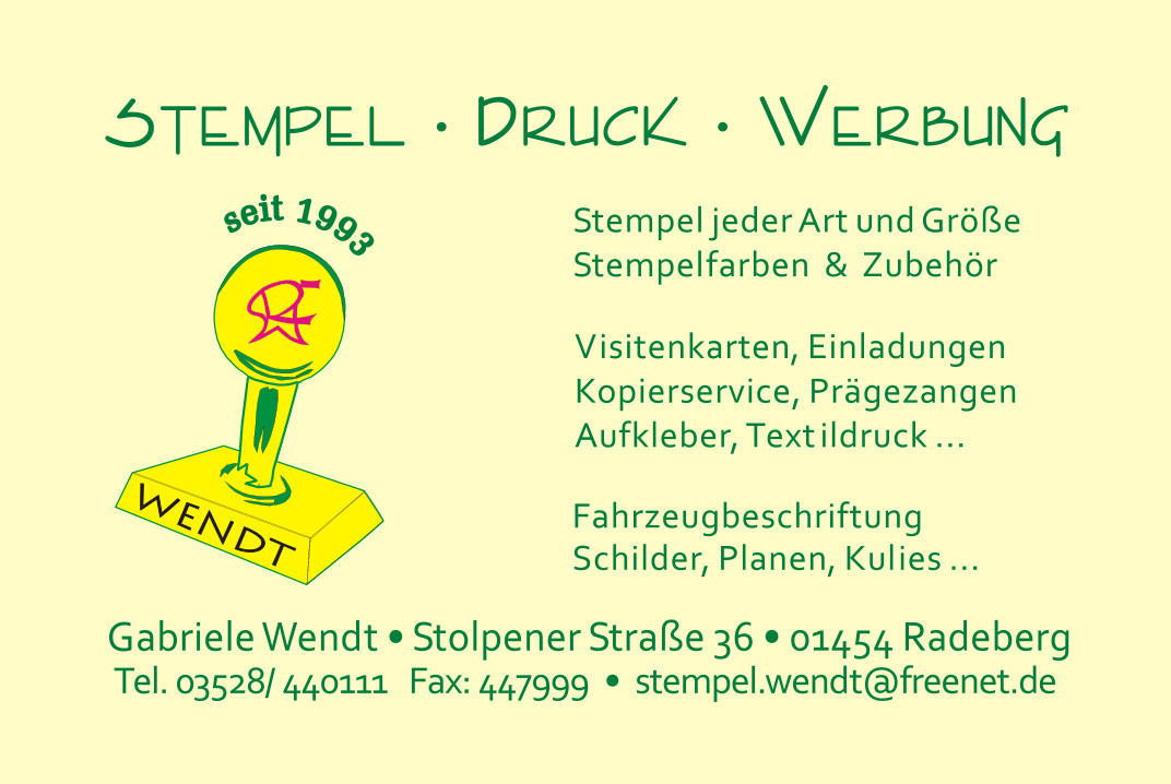 Stempel-Druck-Werbung Wendt, Stolpener Straße 36 in Radeberg