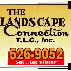 The Landscape Connection, TLC, Inc - Flagstaff, AZ 86004 - (928)526-9052 | ShowMeLocal.com