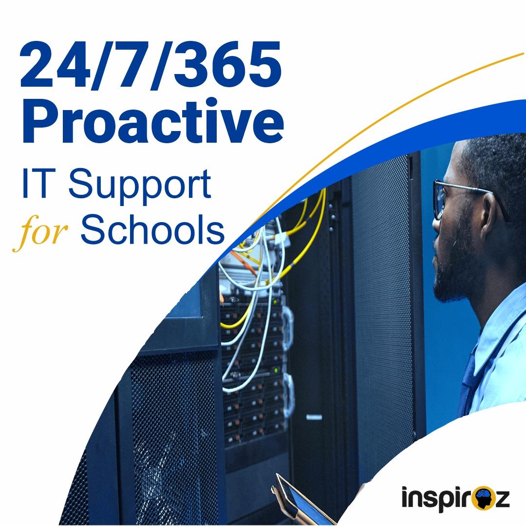24/7/367 Proactive IT Support for Schools