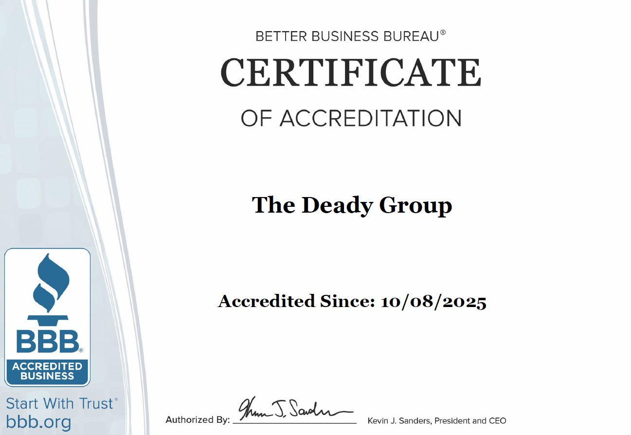 BBB (Better Business Bureau) Certificate of Accreditation for The Deady Group