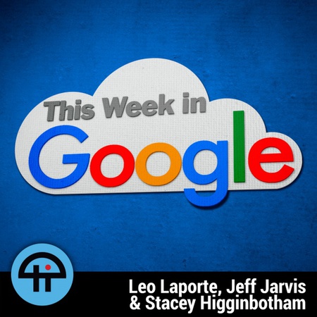 Leo Laporte, Jeff Jarvis, Stacey Higginbotham, Ant Pruitt, and their guests talk about the latest Google and cloud computing news. Leo Laporte, Jeff Jarvis, Stacey Higginbotham, Ant Pruitt, and their guests talk about the latest Google and cloud computing news.