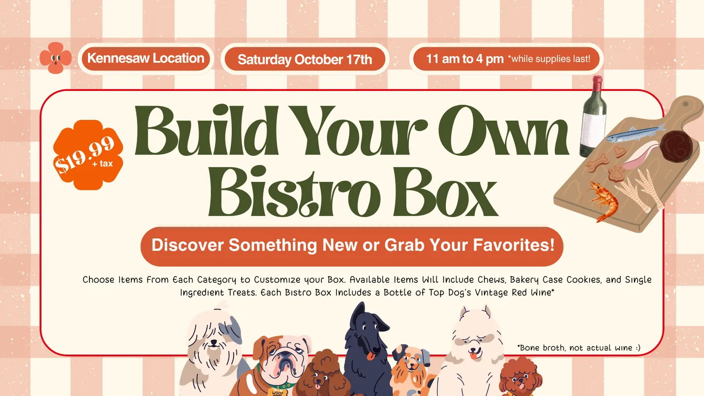 Image of Local Pet Event Build Your Own Bistro Box-Top Dogs Kennesaw Nearby