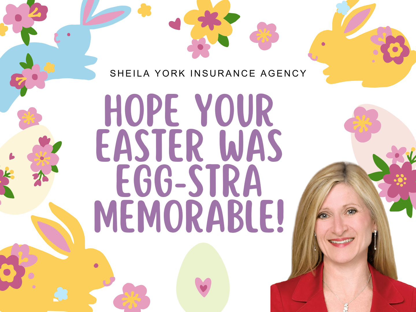 Hope your Easter was filled with meaningful moments and time with the people who matter most. From all of us at Sheila York State Farm, we&rsquo;re looking forward to all the fresh starts and opportunities spring brings.
