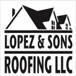 Lopez & Sons Roofing LLC