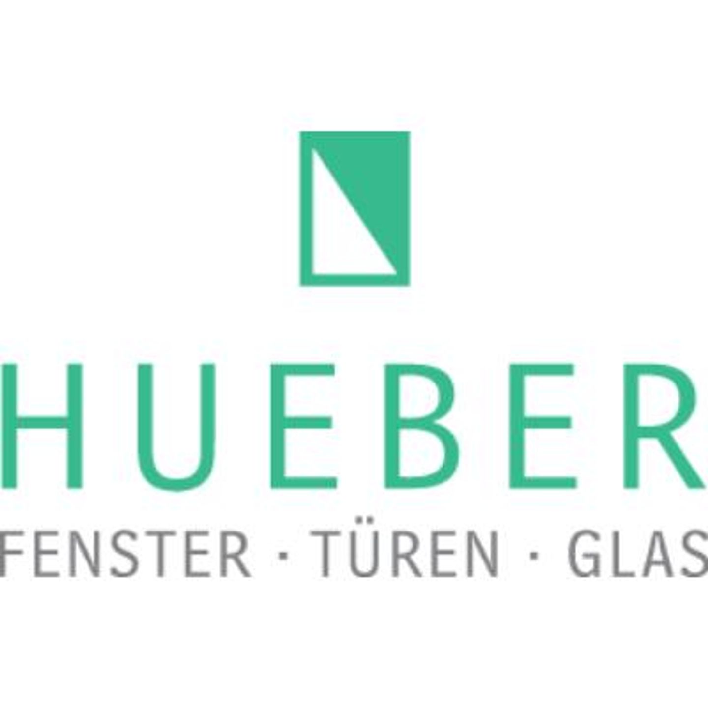 Hueber GmbH Service und Fensterbau  