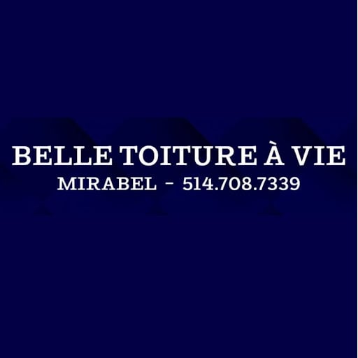Belle Toiture à Vie inc. - Couvreur Toit Plat Mirabel Logo