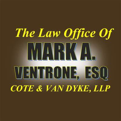 The Law Office of Mark a Ventrone, Esq Cote' & Van Dyke, Llp