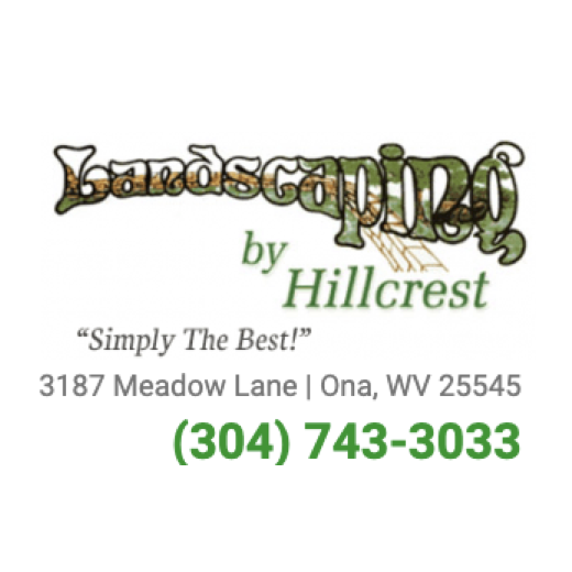 Landscaping By Hillcrest - Ona, WV 25545 - (304)743-3033 | ShowMeLocal.com