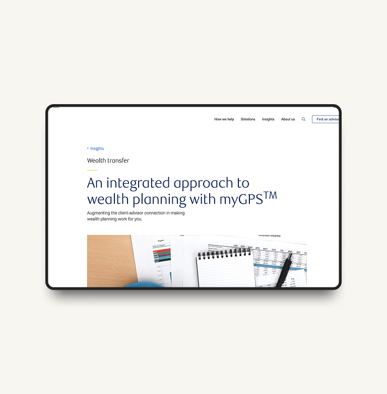 Image of computer monitor displaying notepad and charts, with text reading "An integrated approach to wealth planning with myGPS"