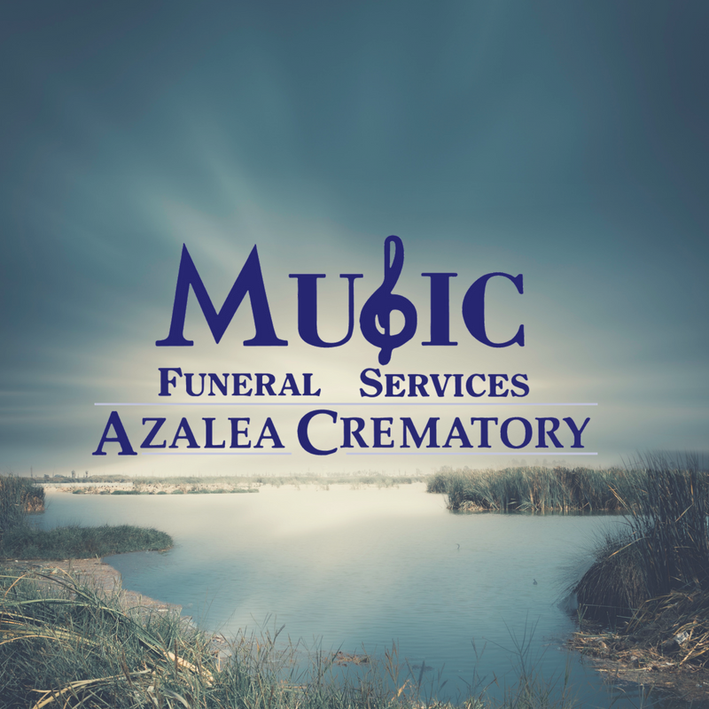 Music Funeral Services/Azalea Crematory